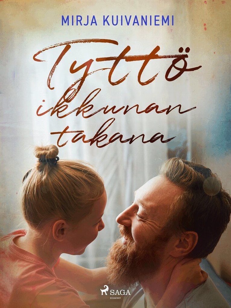 Mirja Kuivaniemi - Tyttö ikkunan takana, E-bok