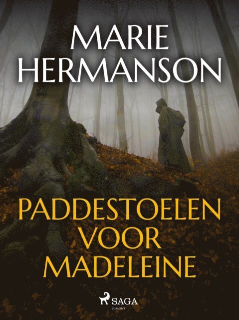 Marie Hermanson - Paddestoelen voor Madeleine, E-bok