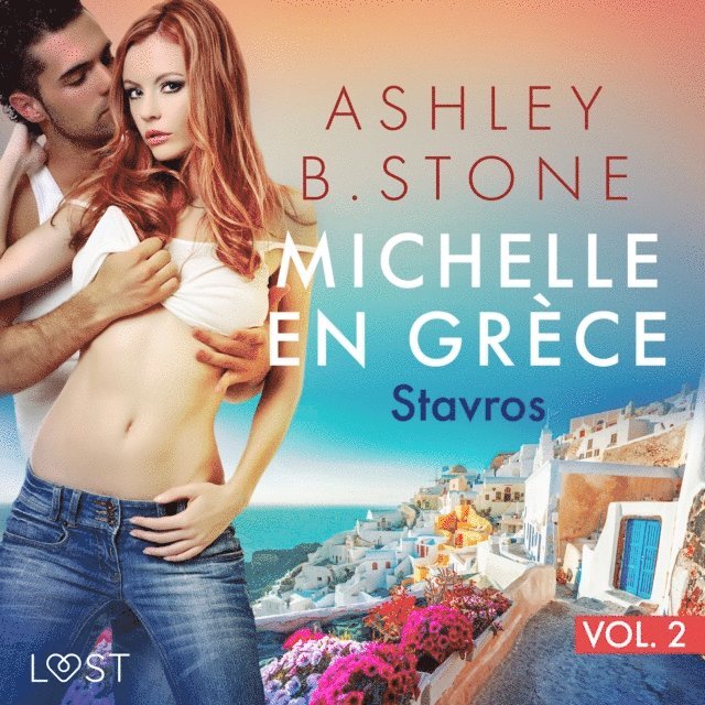 Stone - Michelle en Grèce 2 : Stavros - Une nouvelle érotique, Ljudbok