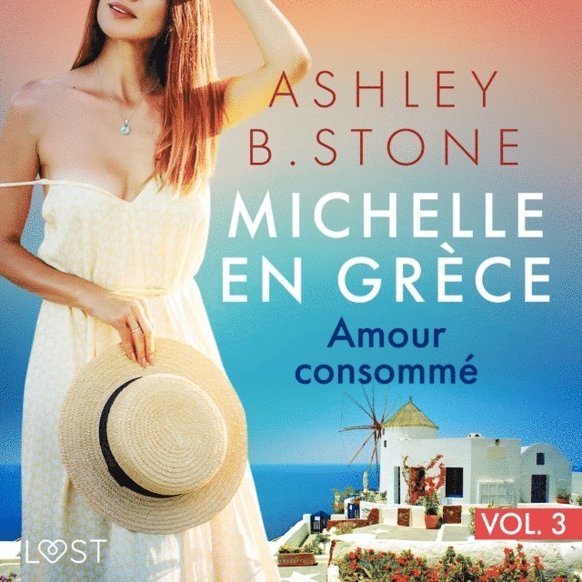 Stone - Michelle en Grèce 3 : Amour consommé - Une nouvelle érotique, Ljudbok