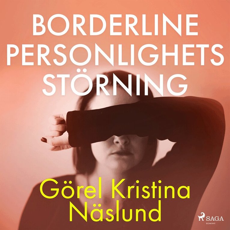 Görel Kristina Näslund - Borderline personlighetsstörning, Ljudbok