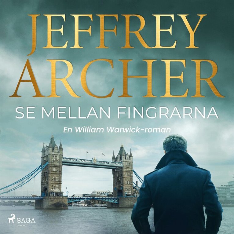 Jeffrey Archer - Se mellan fingrarna, Ljudbok