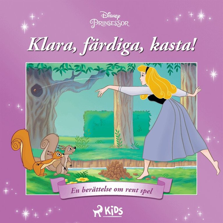 Disney - Törnrosa - Klara, färdiga, kasta! - En berättelse om rent spel, Ljudbok