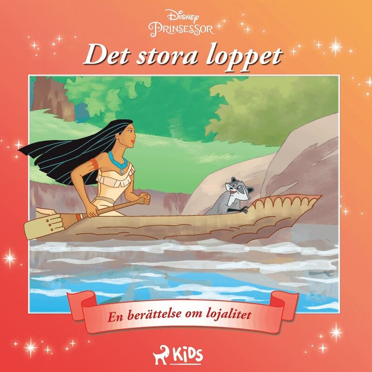 Disney - Pocahontas - Det stora loppet - En berättelse om lojalitet, Ljudbok