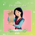 Mulan - Du klarar det! - En historia om självförtroende