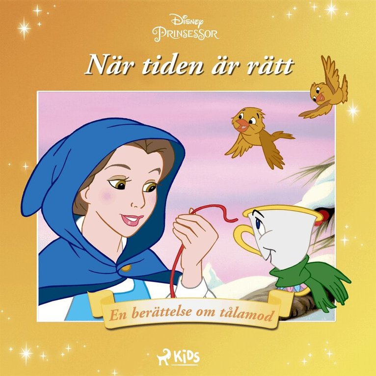 Disney - Belle - När tiden är rätt - En berättelse om tålamod, Ljudbok