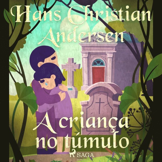 Andersen - A crianÃ§a no tÃºmulo, Ljudbok. Tillgänglighet: Lägg i varukorg