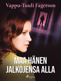 Maa hnen jalkojensa alla