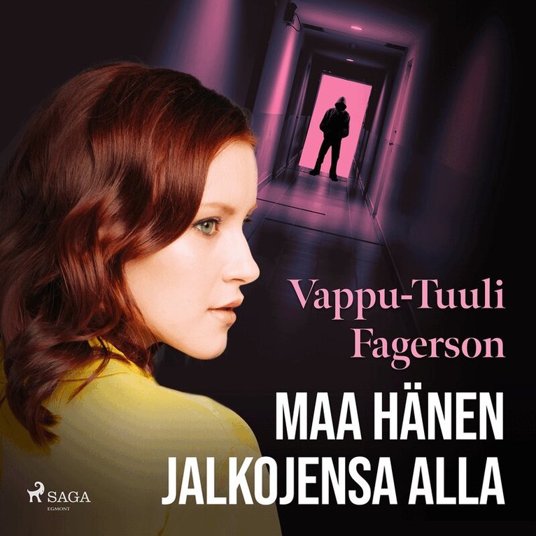 Vappu-Tuuli Fagerson - Maa hänen jalkojensa alla, Ljudbok
