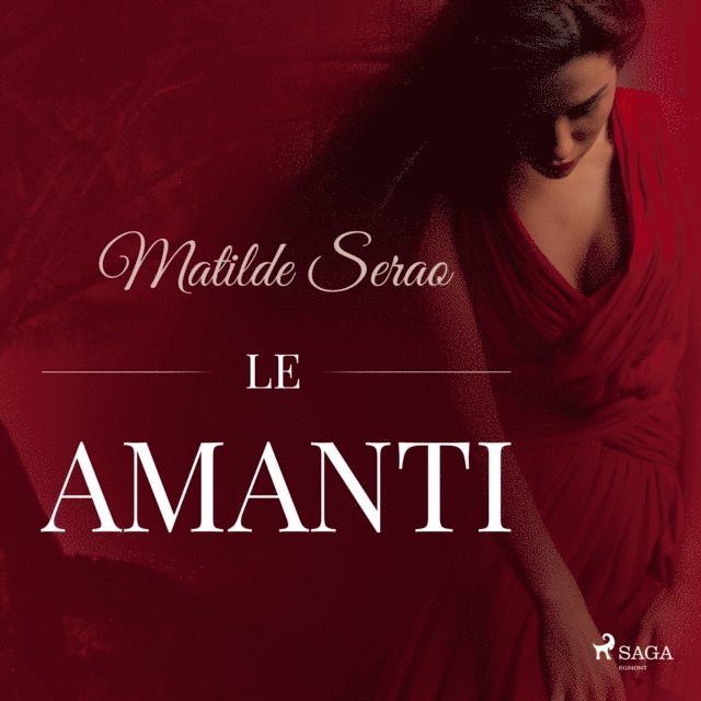 Serao - Le amanti, Ljudbok