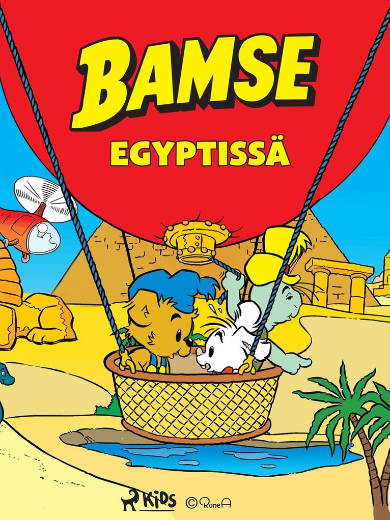 Rune Andréasson - Bamse Egyptissä, E-bok