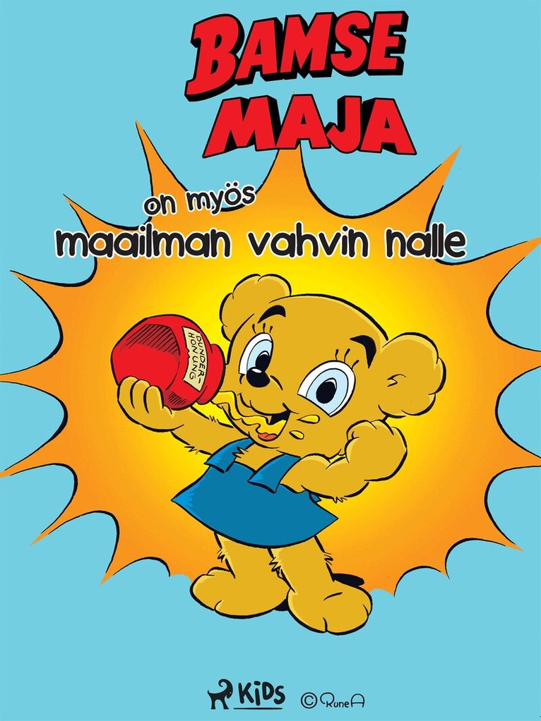 Joakim Gunnarsson - Nalle-Maija on myös maailman vahvin nalle, E-bok
