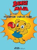 Nalle-Maija on my�s maailman vahvin nalle