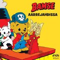 Bamse aarrejahdissa