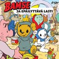 Bamse ja ep�ilytt�v� lasti