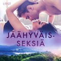 Jhyvisseksi ? eroottinen novelli