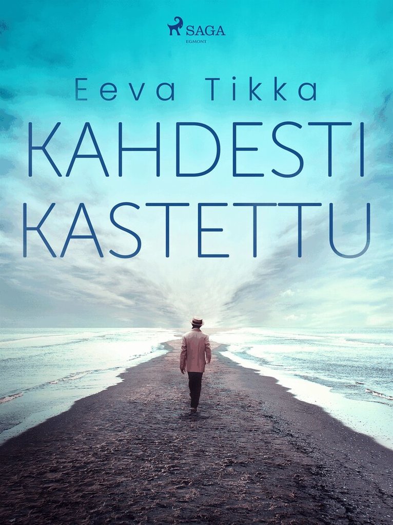 Eeva Tikka - Kahdesti kastettu, E-bok