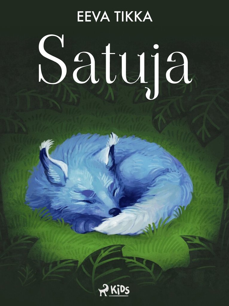 Eeva Tikka - Satuja, E-bok