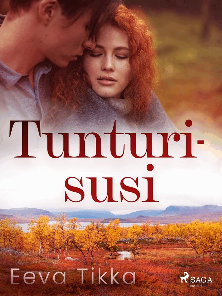 Eeva Tikka - Tunturisusi, E-bok