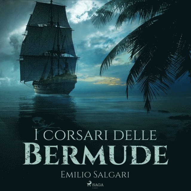 Salgari - I corsari delle Bermude, Ljudbok