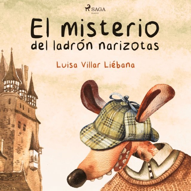 Liebana - El misterio del ladrón narizotas, Ljudbok