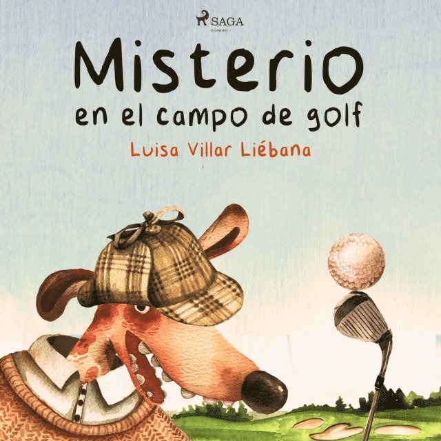 Liebana - Misterio en el campo de golf, Ljudbok