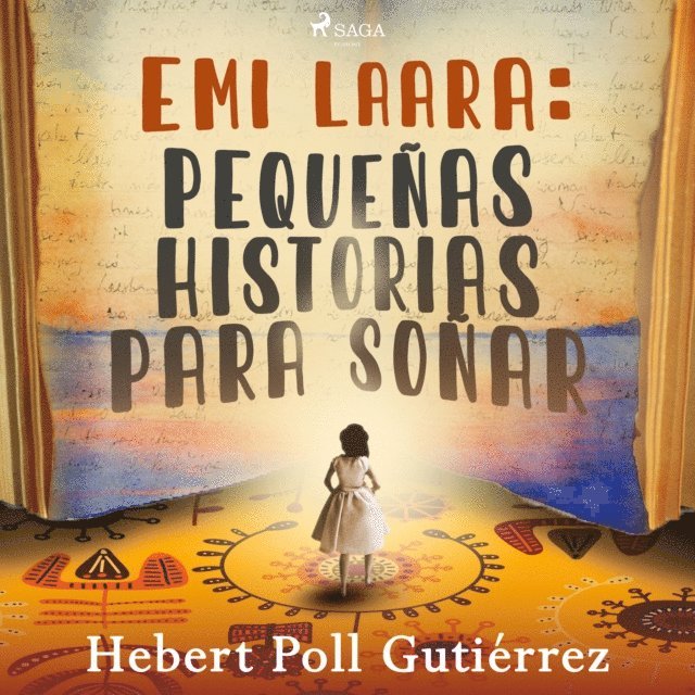 Rodriguez, Gutierrez - Emi Laará: pequeñas historias para soñar, Ljudbok