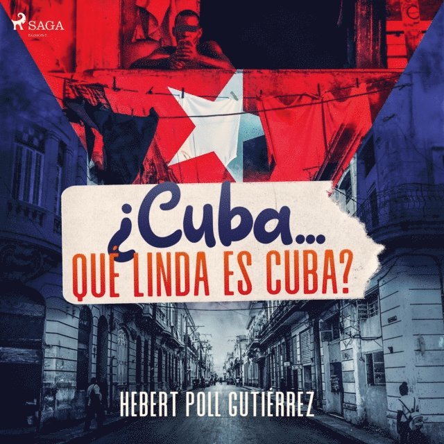 Gutierrez - ¿Cuba… qué linda es Cuba?, Ljudbok