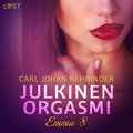 Emma 8: Julkinen orgasmi ? eroottinen novelli