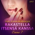 Emma 7: Rakastella itsens kanssa ? eroottinen novelli