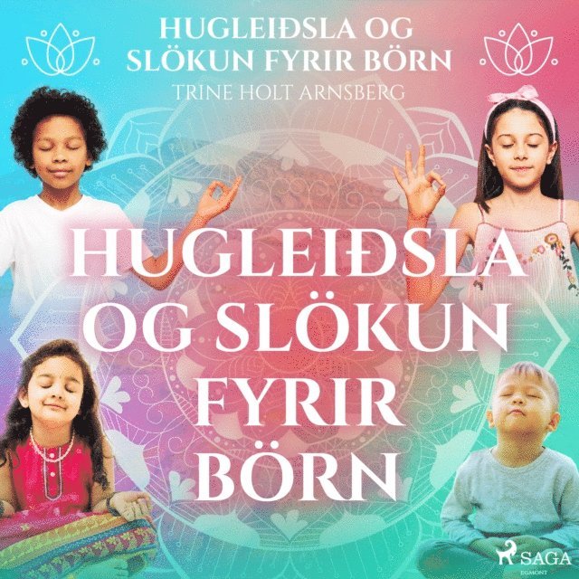 Arnsberg - Hugleiðsla og slökun fyrir börn, Ljudbok