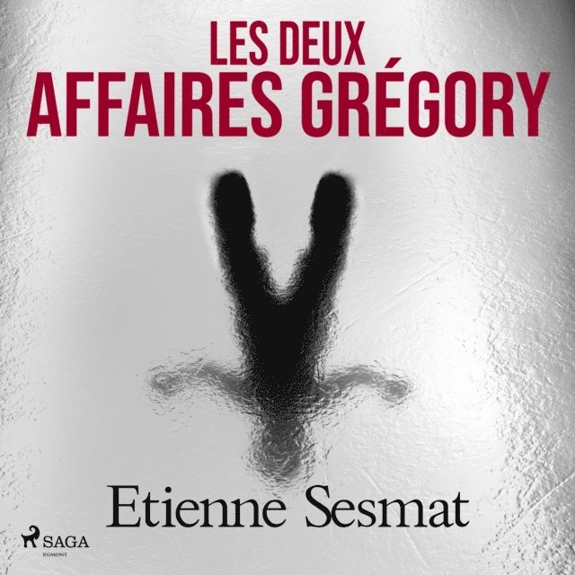 Sesmat - Les Deux Affaires Grégory, Ljudbok
