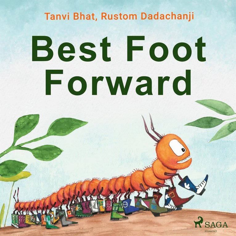 Tanvi Bhat, Rustom Dadachanji - Best Foot Forward, Ljudbok