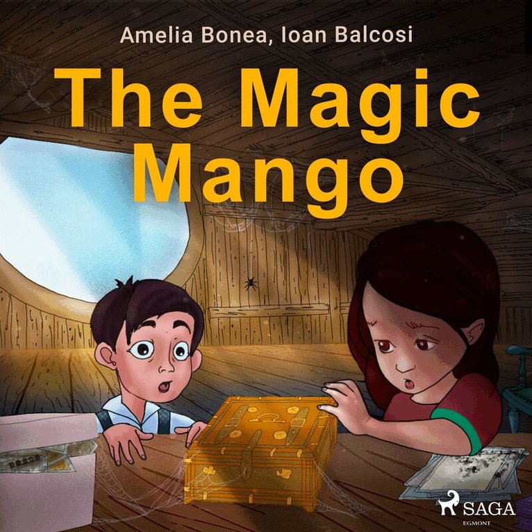 Ioan Balcosi, Amelia Bonea - The Magic Mango, Ljudbok