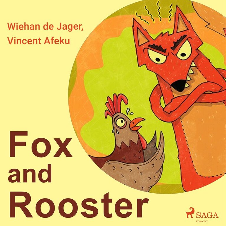 Wiehan de Jager, Vincent Afeku - Fox and Rooster, Ljudbok