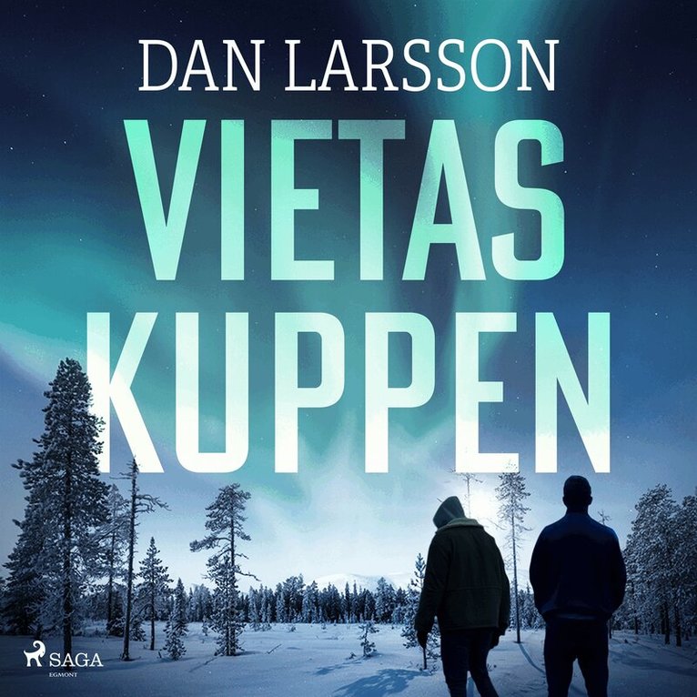 Dan Larsson - Vietaskuppen, Ljudbok