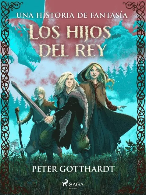 Los hijos del rey: una historia de fantasía