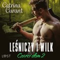 Czarci dom 2: Le?niczy i wilk ? seria erotyczna