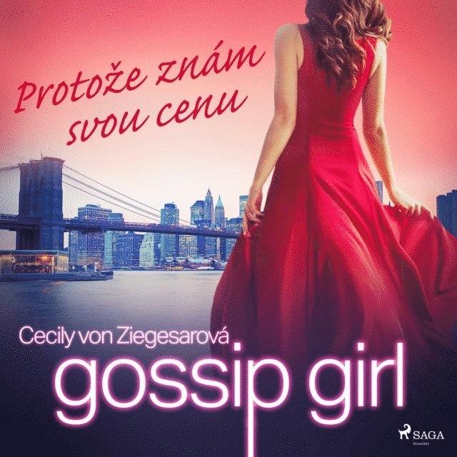 Ziegesar - Gossip Girl: Protože znám svou cenu (4. díl), Ljudbok