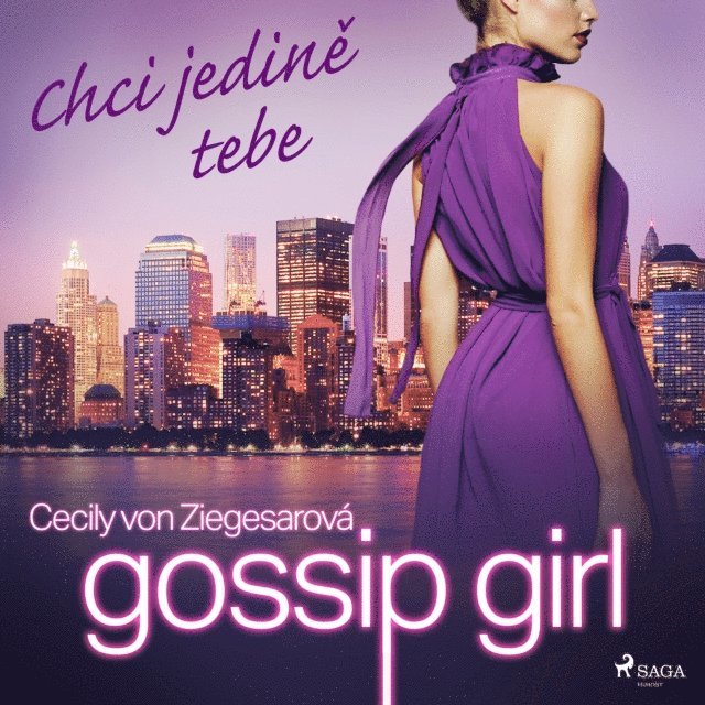 Ziegesar - Gossip Girl: Chci jedině tebe (6. díl), Ljudbok