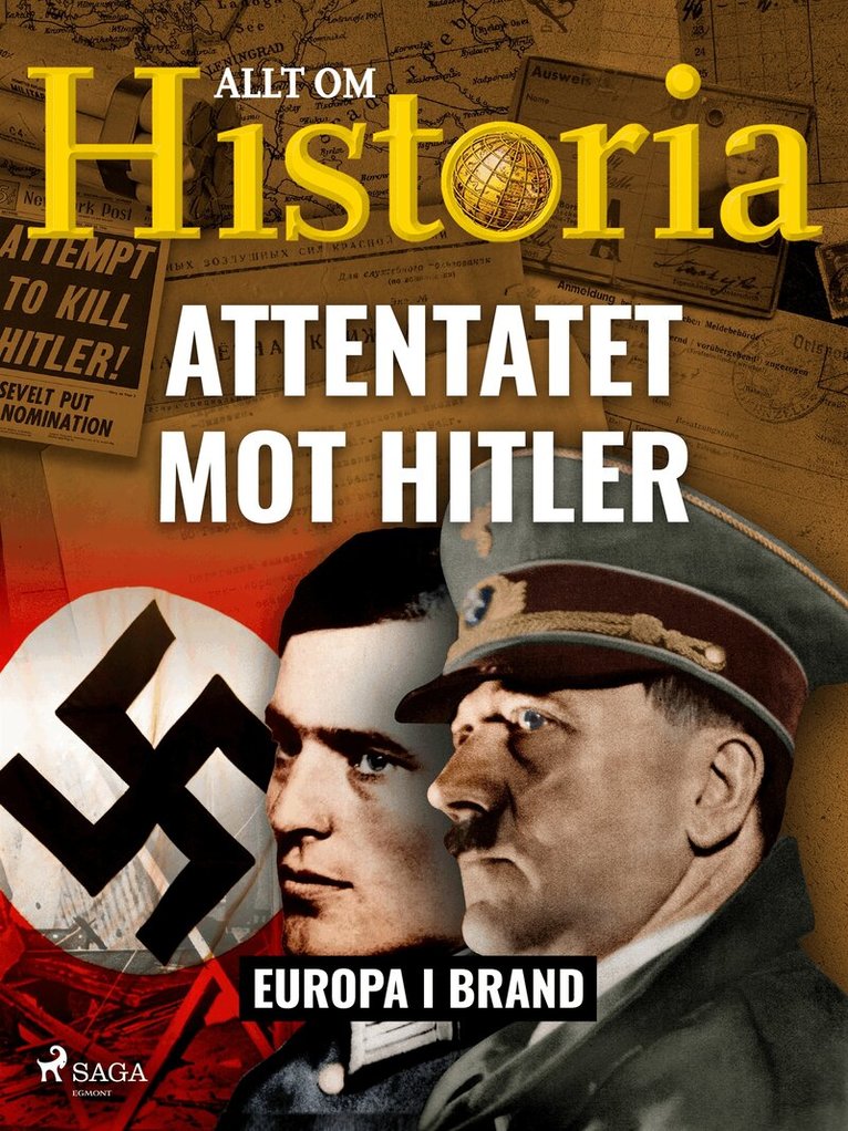 Allt om Historia - Attentatet mot Hitler, E-bok. Tillgänglighet: Lägg i varukorg