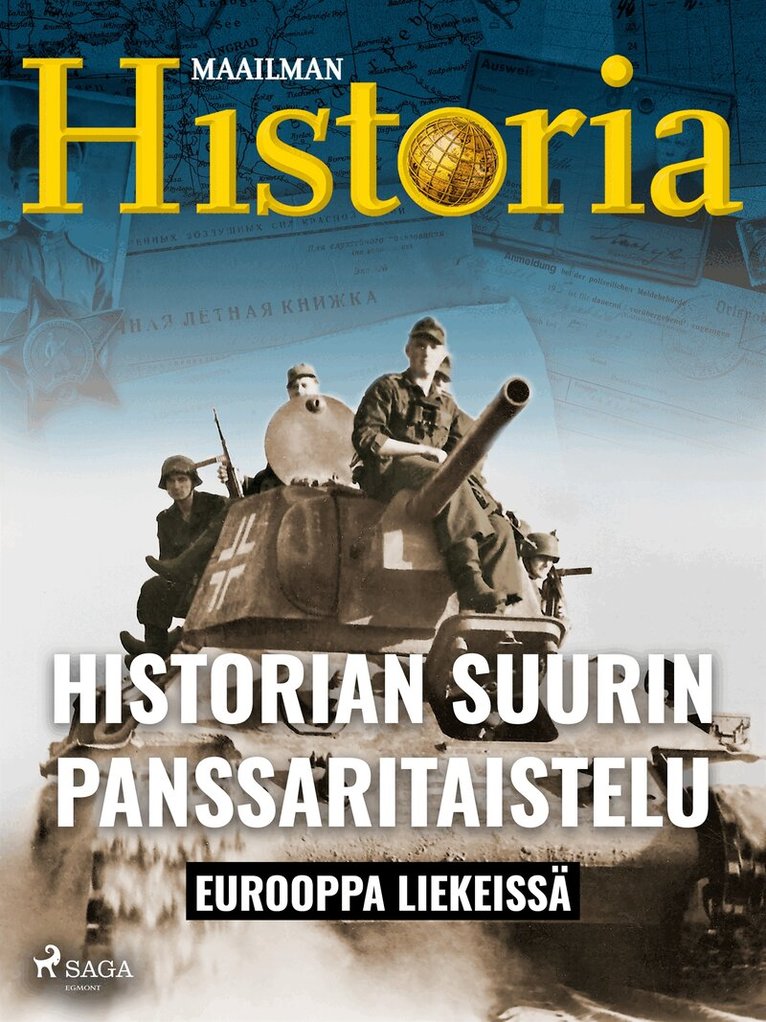 Maailman Historia - Historian suurin panssaritaistelu, E-bok