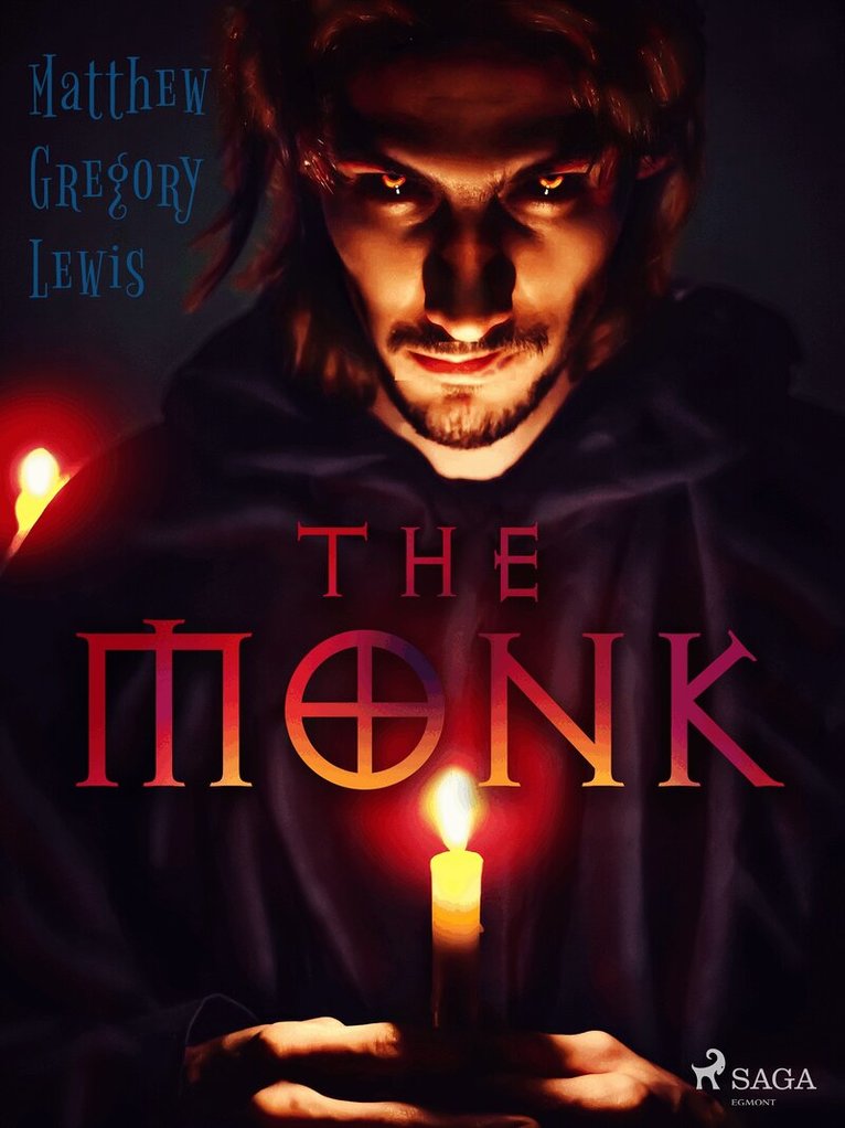 Matthew Gregory Lewis - The Monk, E-bok