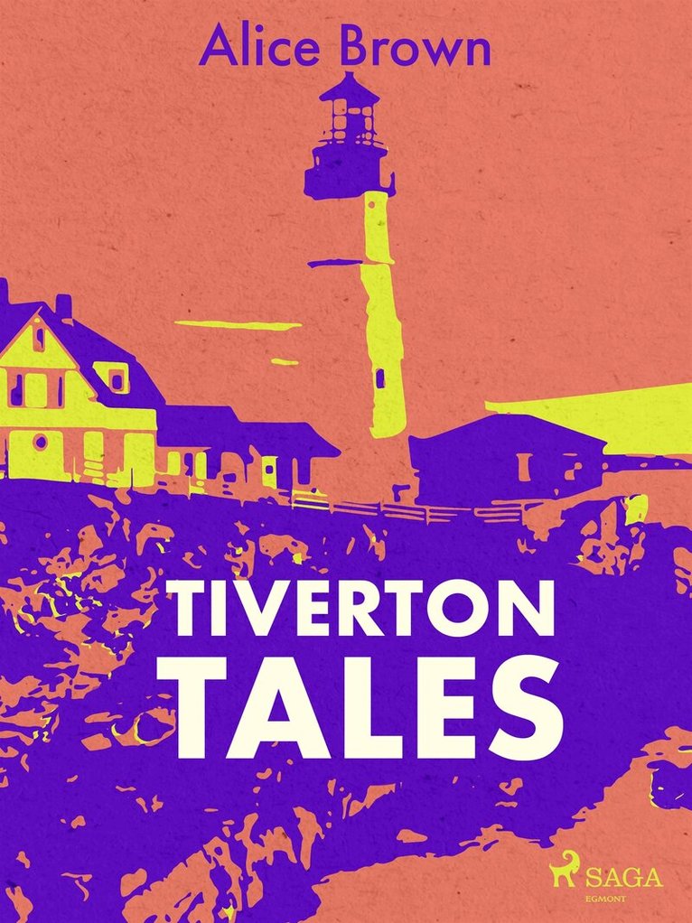 Alice Brown - Tiverton Tales, E-bok