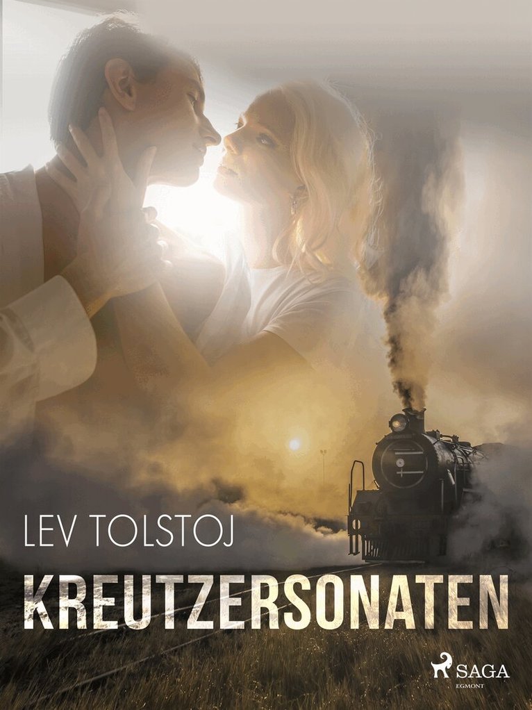 Lev Tolstoj - Kreutzersonaten, E-bok