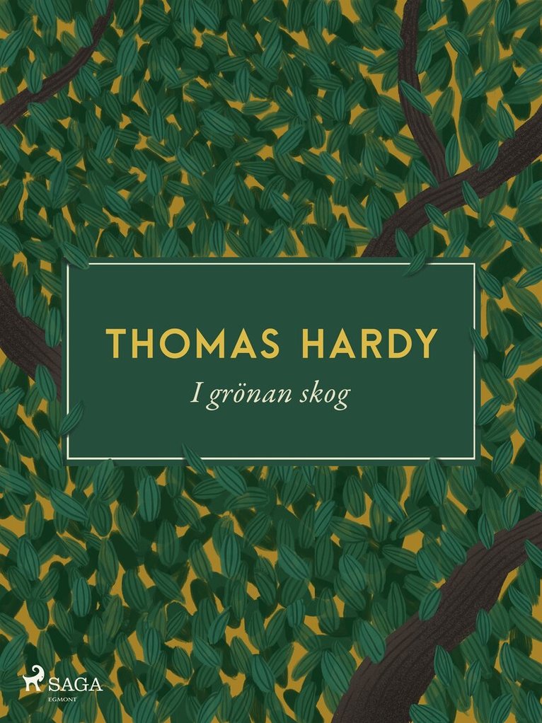 Thomas Hardy - I grönan skog, E-bok