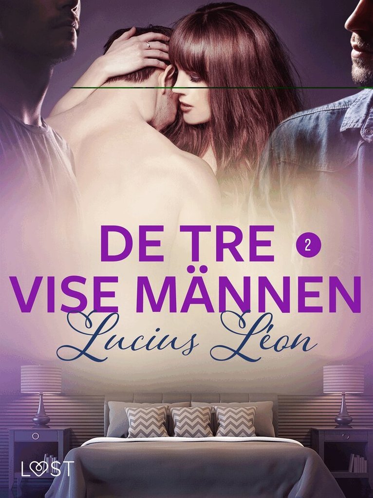 Lucius Léon - De tre vise männen 2 - BDSM erotik, E-bok