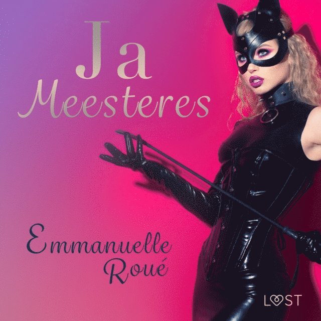 Roue - Ja Meesteres - erotisch verhaal, Ljudbok