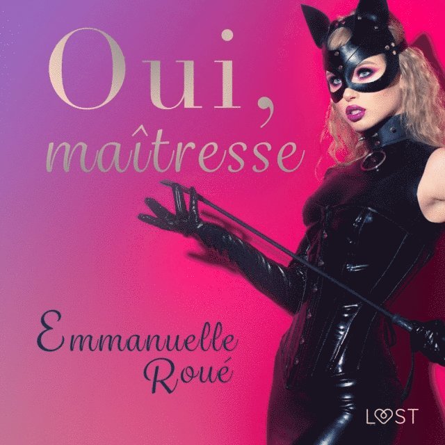 Roue - Oui, maîtresse - Une nouvelle érotique, Ljudbok