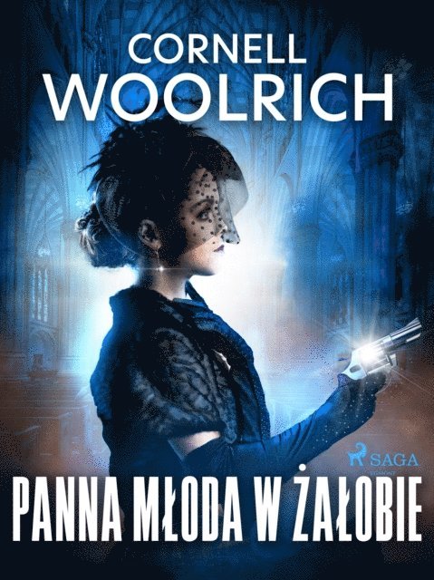 Cornell Woolrich - Panna młoda w żałobie, E-bok